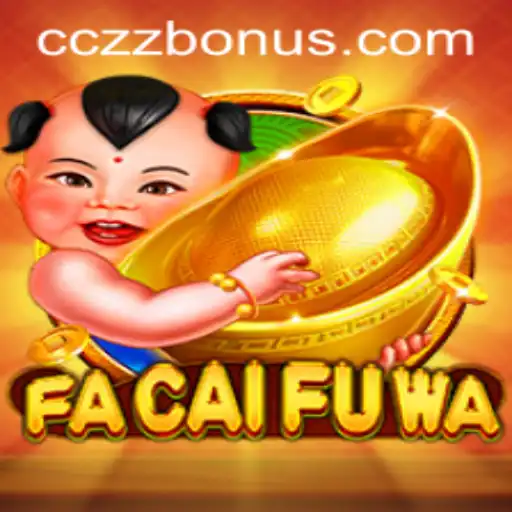 Discover FaCaiFuWa: A Thrilling Adventure in Online Gaming