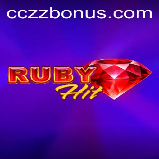 Unveiling RubyHit: A Modern Gaming Experience with CCZZ.COM