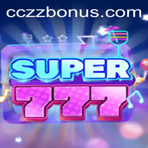 Discover the Excitement of Super777 at CCZZ.COM: A Comprehensive Guide